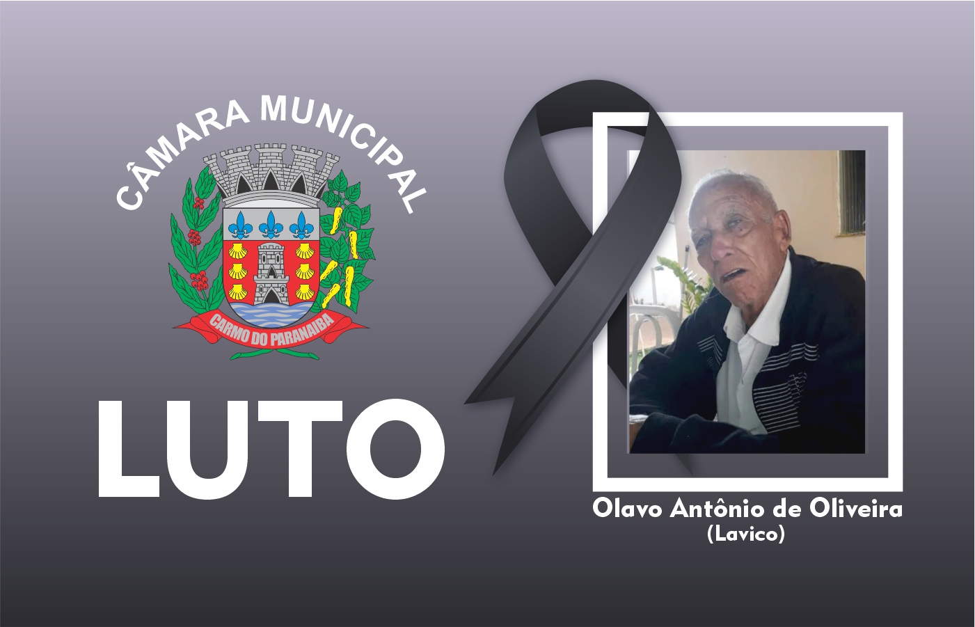 Nota de Pesar pelo falecimento de Olavo Antônio de Oliveira (Lavico)